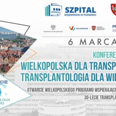 Wielkopolska dla Transplantologii, Transplantologia dla Wielkopolski