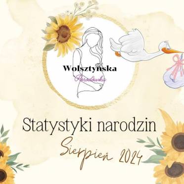 Statystyki urodzeń sierpień 2024